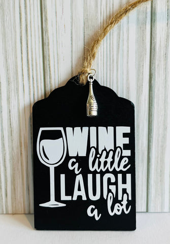 Wine a Little Bottle Gift Tag