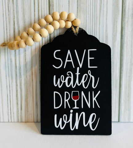 Save Water Drink Wine Bottle Gift Tag
