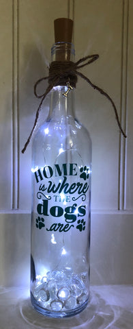 Home is where the dogs are Bottle