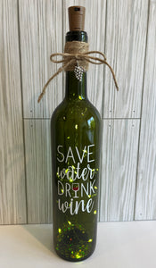 Save Water Drink Wine Bottle